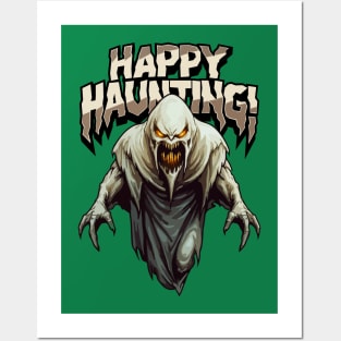 Happy Haunting ! Posters and Art